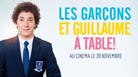 Guillaume et les garçons, à table!